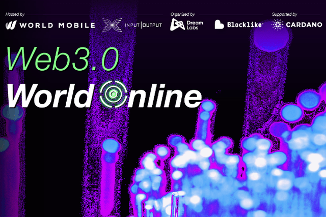「 Web 3.0—World Online 」 线下活动圆满落幕，Web 3.0 蓄势待发