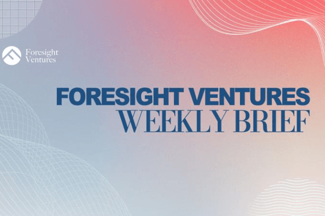 Foresight Ventures市场周报：市场磨底震荡，一级融资深熊