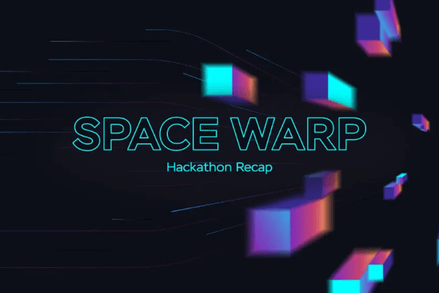一文速览Filecoin Space Warp黑客松入围及获奖项目