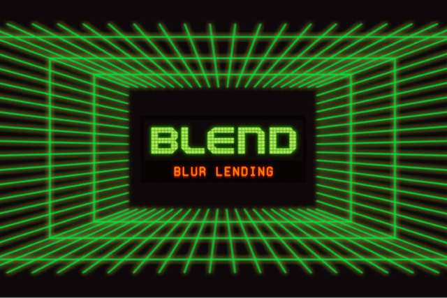 全面解读Blur新借贷协议Blend，有何独特性？