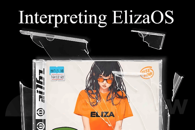 解读Eliza技术白皮书：一个Web3友好的AI代理操作系统