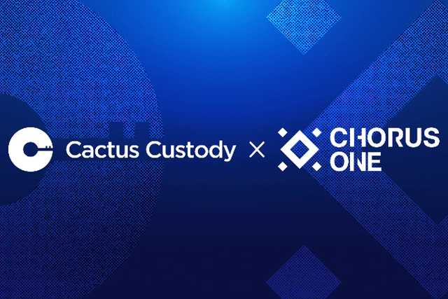 Cactus Custody携手Chorus One革新机构以太坊质押体验