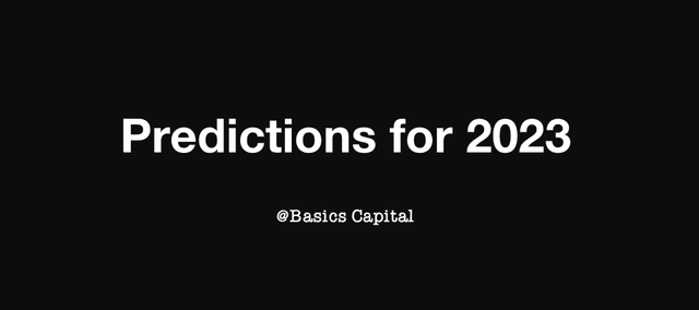 Basics Capital:我们对2023年及未来Crypto市场的预测